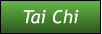 Tai Chi Tai Chi
